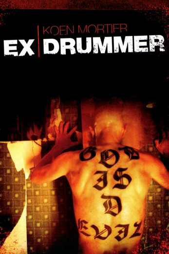 دانلود فیلم Ex Drummer 2007